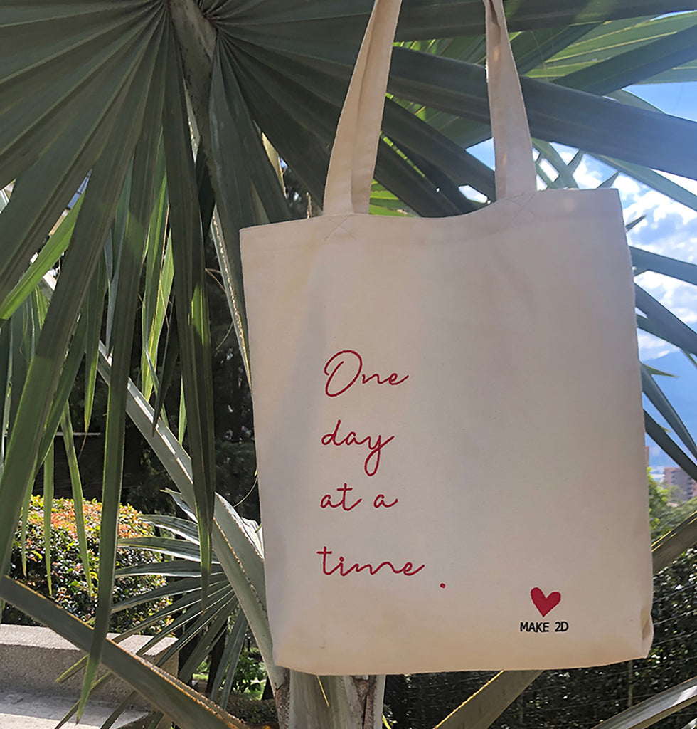 One Day at a Time Tote Bag // 12 oz. Canvas Tote – Coley Made